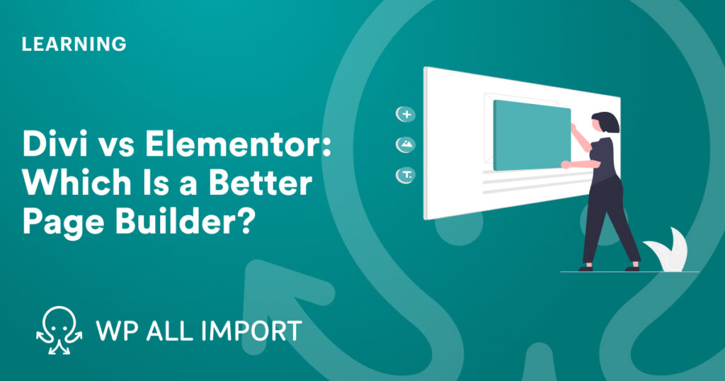 Divi vs Elementor Which Is a Better Page Builder