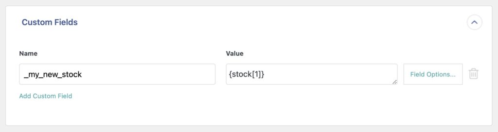 Increase Stock Custom Field Example