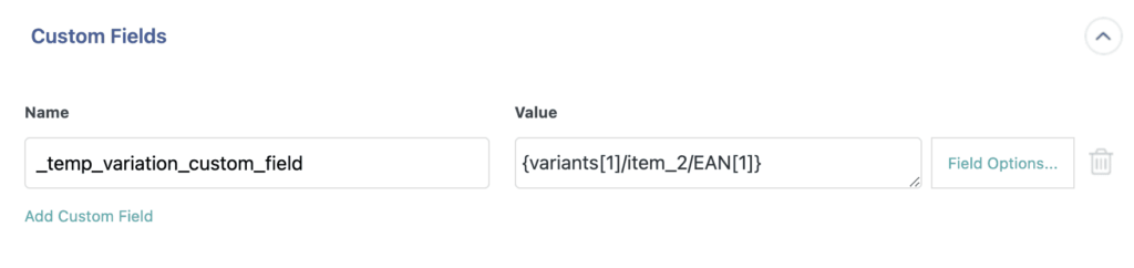 Add Custom Field to Import Into Variation XML Option
