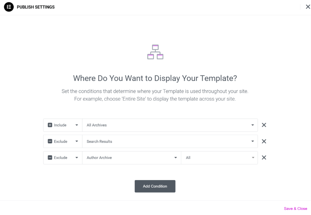 Elementor theme builder template display conditions